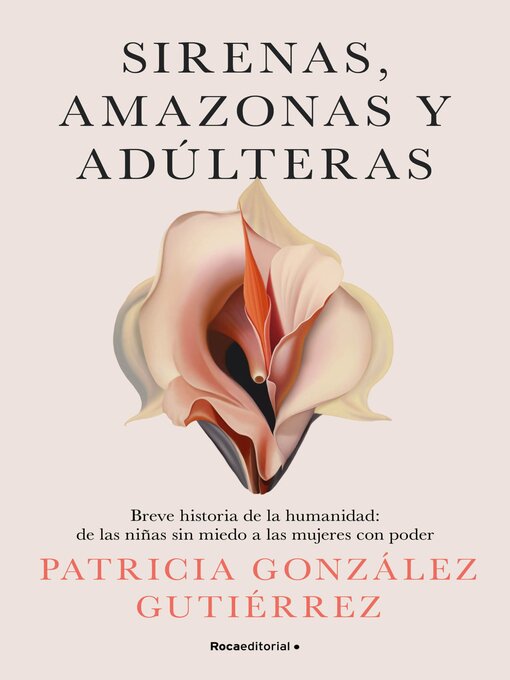Title details for Sirenas, amazonas y adúlteras by Patricia González Gutiérrez - Available